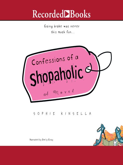 Title details for Confessions of a Shopaholic by Sophie Kinsella - Wait list